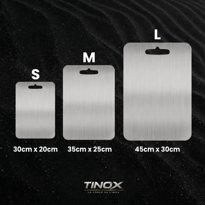 Planche à Decouper TINOX™ 100% Inox Alimentaire 304 (18/10)